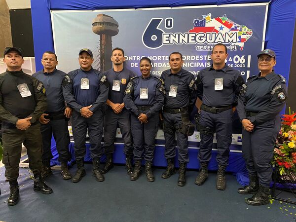 Guarda Municipal de Pedreiras participa do Encontro Norte e Nordeste de Guardas Municipais em Teresina.